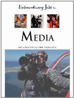 Extraordinary Jobs in Media