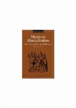 Medieval Masculinities