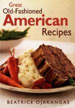 Great Old-Fashioned American Recipes