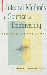 Integral Methods in Science and Engineering