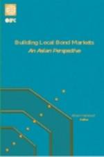 Building Local Bond Markets