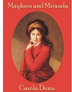 Mayhem and Miranda
