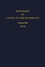 Axiomatic Set Theory, Volume 2 (Symposium in Pure Mathematics Los Angeles, July 1967)