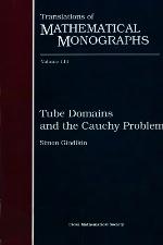 Tube Domains and the Cauchy Problem (Translations of Mathematical Monographs)