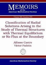 Classification of Radial Solutions Arising in the Study of Thermal Structures with Thermal Equilibrium or No Flux at the Boundary