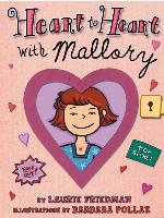 Heart to Heart with Mallory