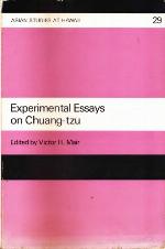 Experimental Essays on Chuang-Tzu