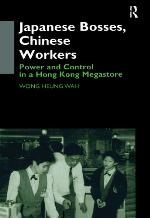 Japanese Bosses, Chinese Workers
