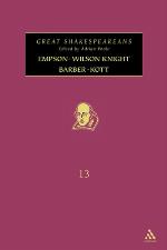 Empson, Wilson Knight, Barber, Kott