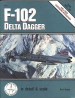 F 102 Delta Dagger In Detail &amp; Scale