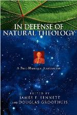 In Defense of Natural Theology