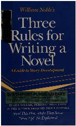 Three Rules for Writing a Novel
