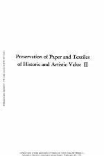Preservation of Paper and Textiles of Historic and Artistic Value II (Advances in Chemistry Series)