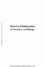 Short-Lived Radionuclides in Chemistry and Biology