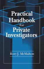 Practical Handbook For Private Investigators