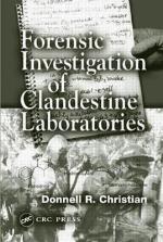 Forensic Investigation of Clandestine Laboratories