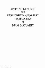 Applying Genomic and Proteomic Microarray Technology in Drug Discovery