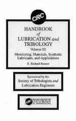 Handbook of Lubrication and Tribology
