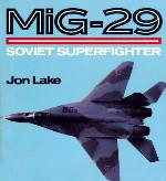 MiG-29 Soviet Superfighter