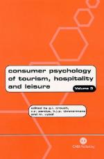 Consumer Psychology of Tourism, Hospitality and Leisure