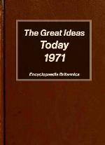 The Great Ideas Today 1971