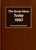 The Great Ideas Today, 1993 (Great Books)
