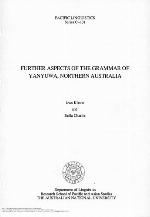 Further Aspects Of The Grammar Of Yanyuwa, Northern Australia