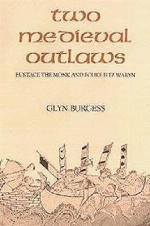Two Medieval Outlaws
