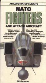 An Illustrated Guide to N. A. T. O. Fighters and Attack Aircraft