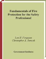 Fundamentals of Fire Protection for the Safety Professional