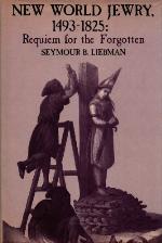 New World Jewry, 1493-1825