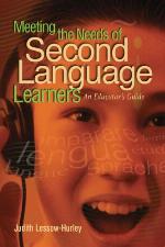 Meeting the Needs of Second Language Learners