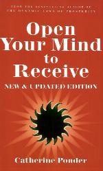 Open Your Mind to Receive