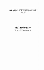 The Philosophy of Ernst Cassirer, Volume 6