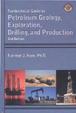 Nontechnical Guide to Petroleum Geology, Exploration, Drilling and Production