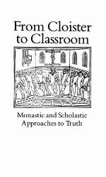 From Cloister to Classroom