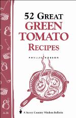52 Great Green Tomato Recipes