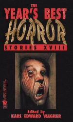 The Year's Best Horror Stories XVIII