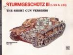 Sturmgesch�tz III - Short Gun Versions