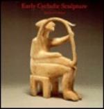 Early Cycladic Sculpture