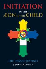 Initiation in the Aeon of the Child