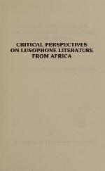 Critical Perspectives On Lusophone Literature From Africa