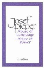 Abuse of Language—Abuse of Power