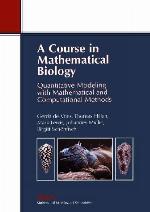 A Course in Mathematical Biology