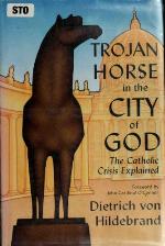 Trojan Horse in the City of God
