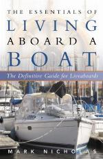 The Essentials of Living Aboard a Boat
