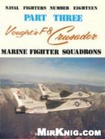 Vought's F-8 Crusader - Part 3