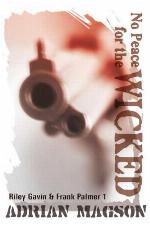 No Peace for the Wicked