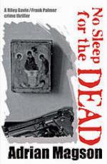 No Sleep for the Dead