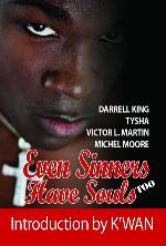 Even Sinners Have Souls Too